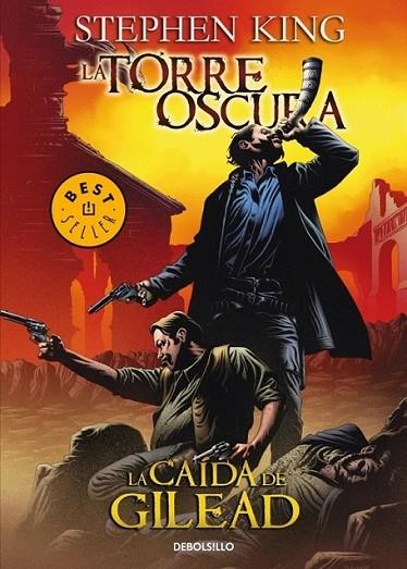 CAIDA DE GILEAD - LA TORRE OSCURA 4 (COMIC) | 9788499087863 | Stephen King | Librería Castillón - Comprar libros online Aragón, Barbastro