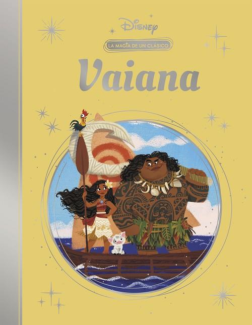 Vaiana (La magia de un clásico Disney) | 9788419487285 | Disney | Librería Castillón - Comprar libros online Aragón, Barbastro