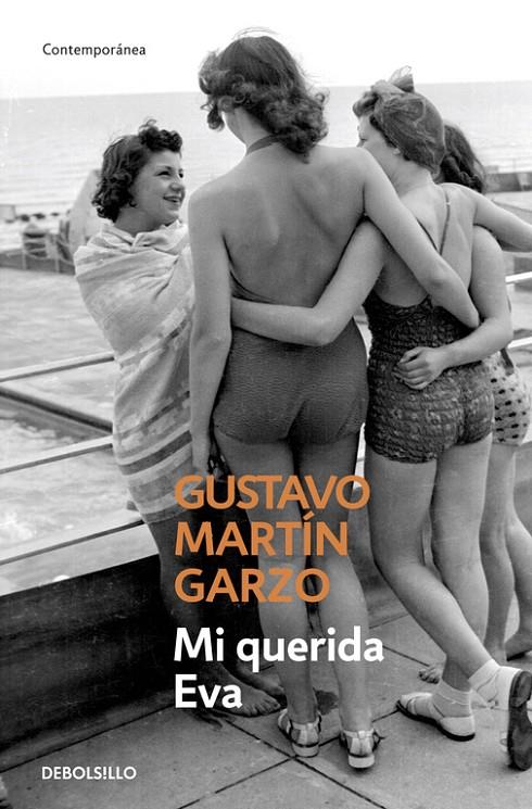 Mi querida Eva | 9788490329566 | Martín Garzo, Gustavo | Librería Castillón - Comprar libros online Aragón, Barbastro