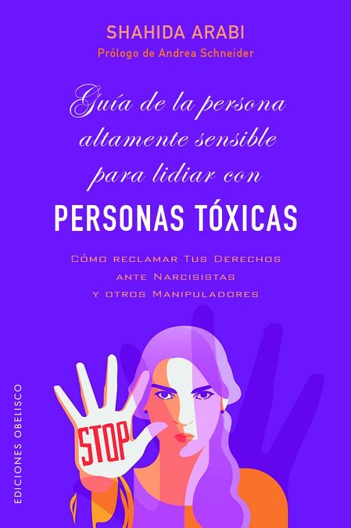 Guía de la persona altamente sensible para lidiar con personas tóxicas | 9788491119708 | Arabi, Shahida | Librería Castillón - Comprar libros online Aragón, Barbastro