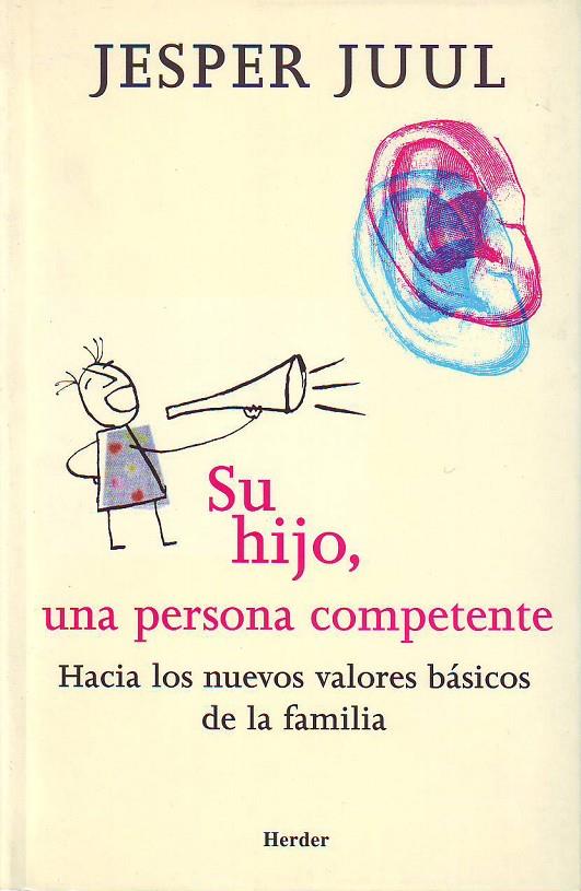 Su hijo, una persona competente | 9788425422690 | Juul, Jesper | Librería Castillón - Comprar libros online Aragón, Barbastro