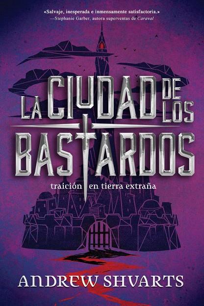 La ciudad de los bastardos | 9788417390020 | Shvarts, Andrew | Librería Castillón - Comprar libros online Aragón, Barbastro