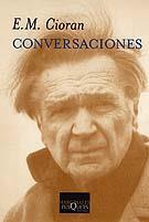 CONVERSACIONES | 9788472239494 | CIORAN, E. M. | Librería Castillón - Comprar libros online Aragón, Barbastro