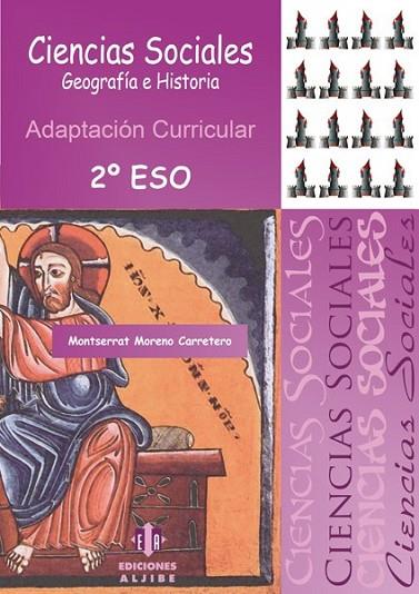 CIENCIAS SOCIALES 2 ESO : ADAPTACIÓN CURRICULAR | 9788497006323 | Moreno Carretero, Montserrat | Librería Castillón - Comprar libros online Aragón, Barbastro