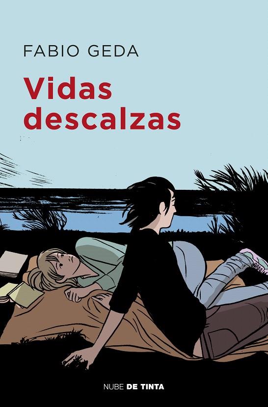 Vidas descalzas | 9788416588985 | Fabio Geda | Librería Castillón - Comprar libros online Aragón, Barbastro