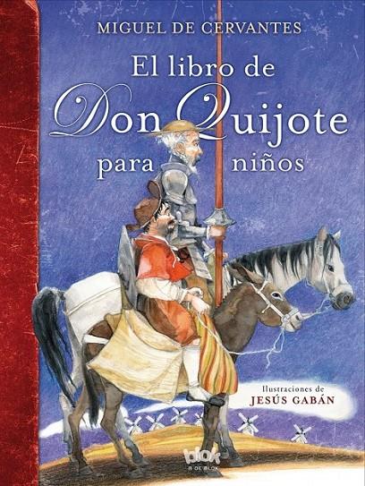 El libro de Don Quijote para niños | 9788416075980 | Maglia, Haroldo | Librería Castillón - Comprar libros online Aragón, Barbastro