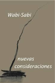 Wabi-Sabi, nuevas consideraciones | 9788494694417 | Koren, Leonard | Librería Castillón - Comprar libros online Aragón, Barbastro