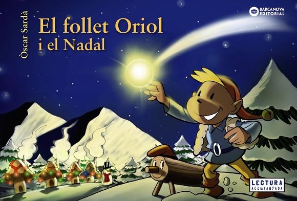 El follet Oriol i el Nadal | 9788448949655 | Sardà, Òscar | Librería Castillón - Comprar libros online Aragón, Barbastro