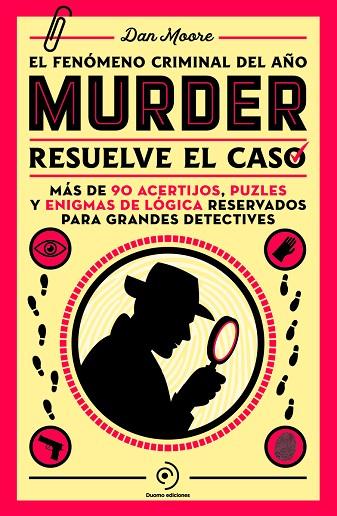 Murder : resuelve el misterio | 9788419834799 | Moore, Dan | Librería Castillón - Comprar libros online Aragón, Barbastro