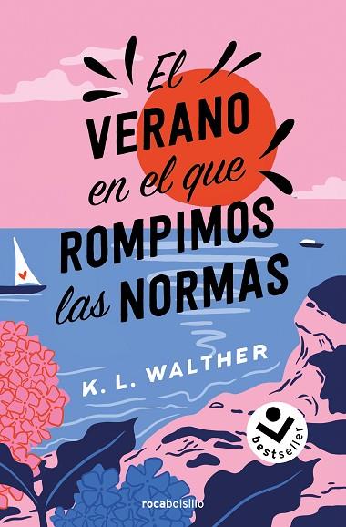 El verano en el que rompimos las normas | 9788419498250 | Walther, K. L. | Librería Castillón - Comprar libros online Aragón, Barbastro