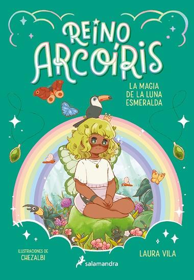 Reino Arcoíris 3 - La magia de la luna esmeralda | 9788419275912 | Laura Vila | Librería Castillón - Comprar libros online Aragón, Barbastro