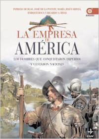 EMPRESA DE AMÉRICA, LA | 9788441425255 | DE BLAS, PATRICIO Y OTROS | Librería Castillón - Comprar libros online Aragón, Barbastro