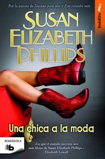 UNA CHICA A LA MODA | 9788498726909 | PHILLIPS, SUSAN ELIZABETH | Librería Castillón - Comprar libros online Aragón, Barbastro