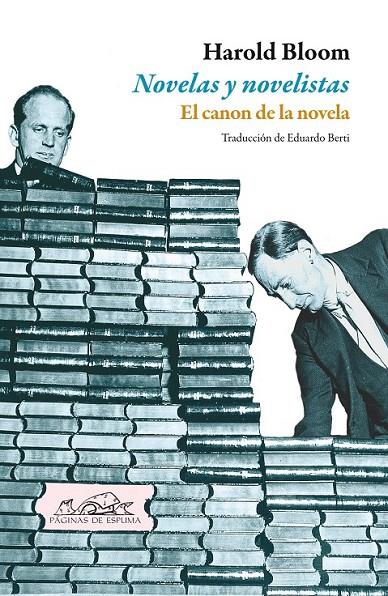 NOVELAS Y NOVELISTAS | 9788483930915 | BLOOM, HAROLD | Librería Castillón - Comprar libros online Aragón, Barbastro