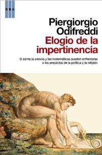 ELOGIO DE LA IMPERTINENCIA | 9788498676006 | ODIFREDDI, PIERGIORGIO | Librería Castillón - Comprar libros online Aragón, Barbastro