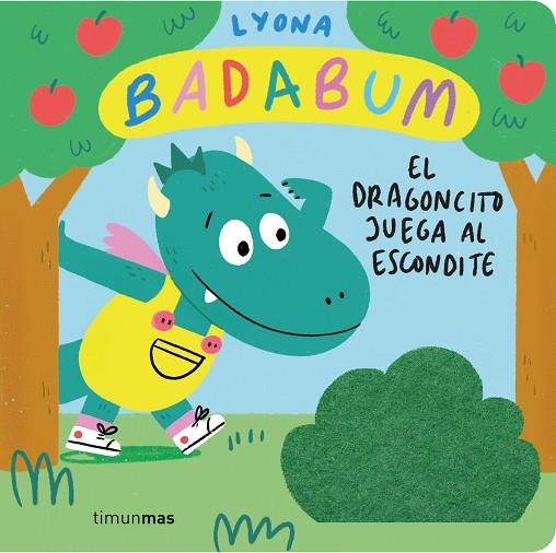 BADABUM. El dragoncito juega al escondite. Libro con solapas de tela | 9788408277149 | Lyona | Librería Castillón - Comprar libros online Aragón, Barbastro