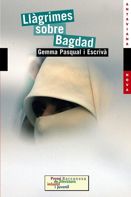 Llàgrimes sobre Bagdad (edició en valencià) | 9788448924645 | Pasqual Escrivà, Gemma | Librería Castillón - Comprar libros online Aragón, Barbastro