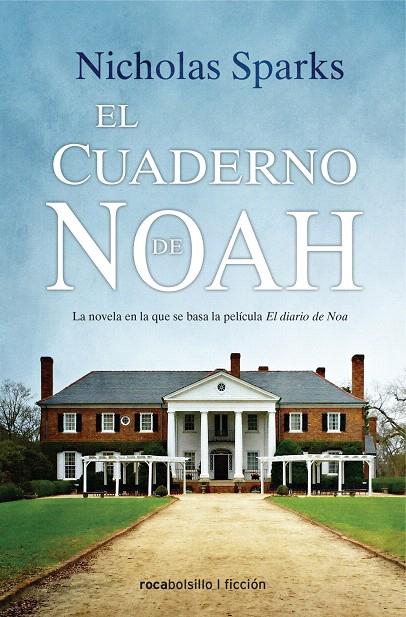 El cuaderno de Noah | 9788416859283 | Sparks, Nicholas | Librería Castillón - Comprar libros online Aragón, Barbastro