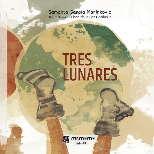 Tres lunares | 9788418070532 | García Marinkovic, Samanta | Librería Castillón - Comprar libros online Aragón, Barbastro