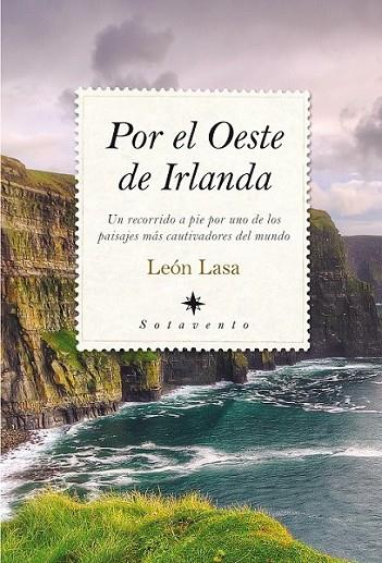 Por el Oeste de Irlanda | 9788416100194 | Lasa Fernández-Barón, León | Librería Castillón - Comprar libros online Aragón, Barbastro