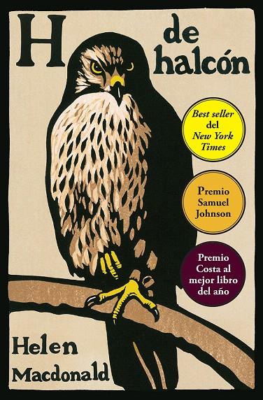 H de halcón | 9788416222612 | Macdonald, Helen | Librería Castillón - Comprar libros online Aragón, Barbastro