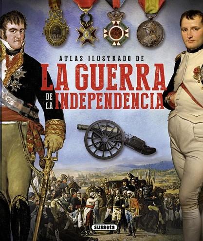 Atlas ilustrado de la guerra de la independencia | 9788467744255 | González Clavero, Mariano | Librería Castillón - Comprar libros online Aragón, Barbastro
