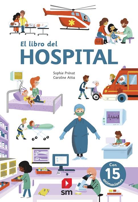 El libro de los hospitales | 9788413182803 | Pre´nat, Sophie | Librería Castillón - Comprar libros online Aragón, Barbastro