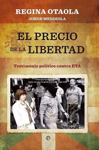 PRECIO DE LA LIBERTAD, EL | 9788499704661 | OTAOLA, REGINA | Librería Castillón - Comprar libros online Aragón, Barbastro