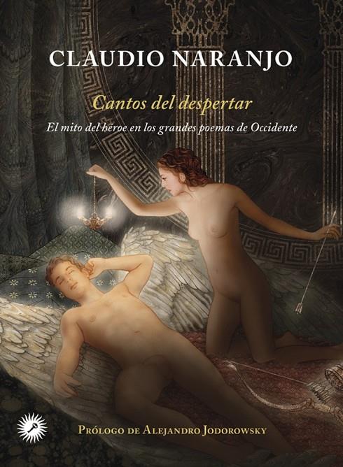 CANTOS DEL DESPERTAR | 9788416145010 | NARANJO, CLAUDIO | Librería Castillón - Comprar libros online Aragón, Barbastro