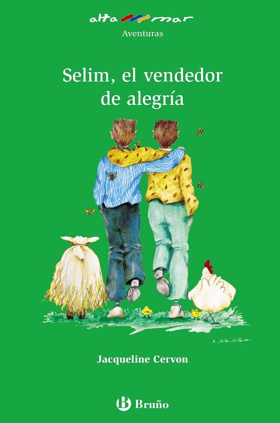 Selim, el vendedor de alegría | 9788421695777 | Cervon, Jacqueline | Librería Castillón - Comprar libros online Aragón, Barbastro