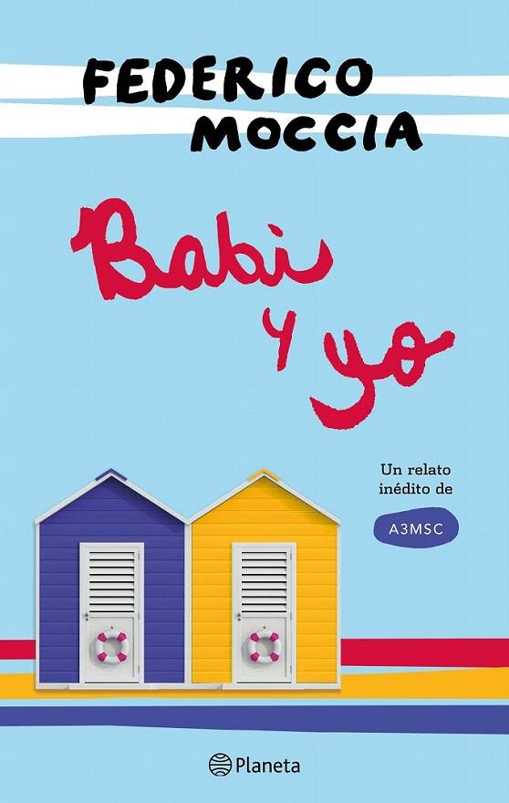 Babi y yo | 9788408172024 | Federico Moccia | Librería Castillón - Comprar libros online Aragón, Barbastro