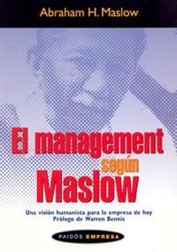 MANAGEMENT SEGUN MASLOW, EL | 9788449316982 | MASLOW, ABRAHAM H. | Librería Castillón - Comprar libros online Aragón, Barbastro