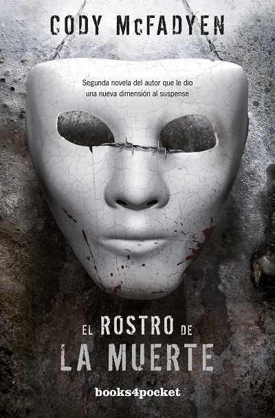 rostro de la muerte, El | 9788415139652 | Mcfadyen, Cody | Librería Castillón - Comprar libros online Aragón, Barbastro