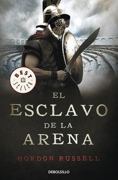ESCLAVO DE LA ARENA, EL | 9788499087078 | RUSSELL, GORDON | Librería Castillón - Comprar libros online Aragón, Barbastro