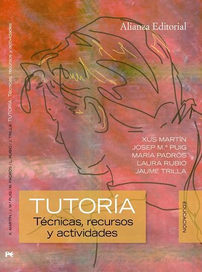 Tutoría | 9788420683928 | Martín, Xus / Puig, Josep María / Padrós, María / Rubio, Laura / Trilla, Jaume | Librería Castillón - Comprar libros online Aragón, Barbastro