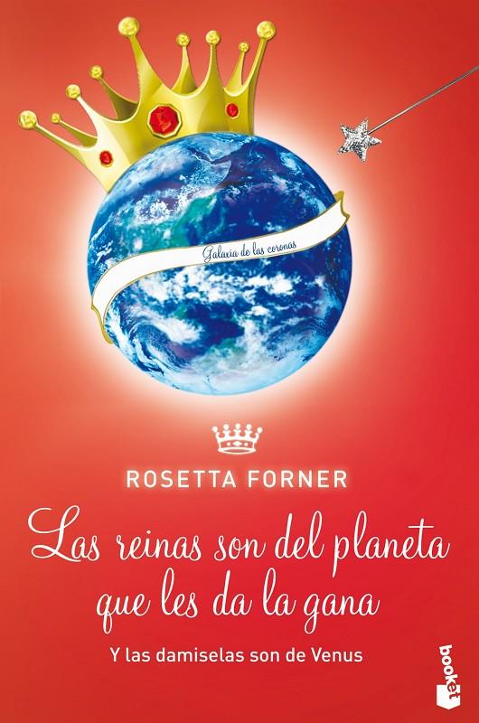 Las damiselas son de Venus y Las reinas son del planeta que les da la gana | 9788408118527 | Forner, Rosetta | Librería Castillón - Comprar libros online Aragón, Barbastro