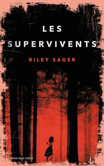 Les Supervivents | 9788416930425 | Sager, Riley | Librería Castillón - Comprar libros online Aragón, Barbastro