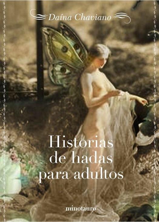 HISTORIAS DE HADAS PARA ADULTOS | 9788445076422 | CHAVIANO, DAINA | Librería Castillón - Comprar libros online Aragón, Barbastro