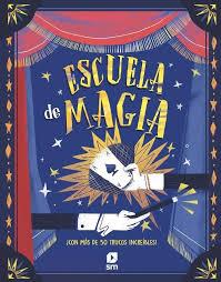 Escuela de magia | 9788411822879 | Villa, Altea | Librería Castillón - Comprar libros online Aragón, Barbastro