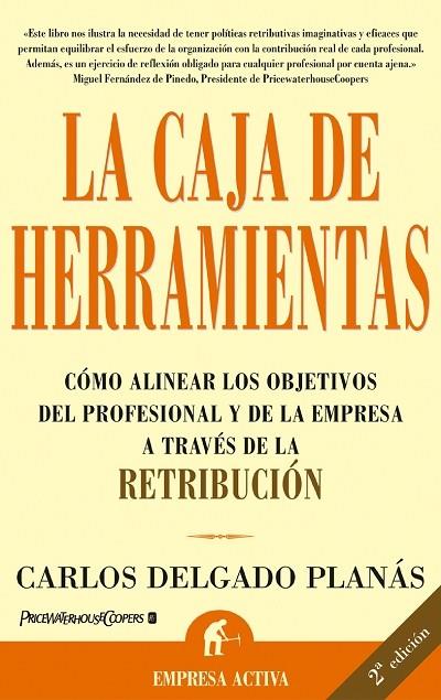 CAJA DE HERRAMIENTAS, LA | 9788495787569 | DELGADO PLANAS, CARLOS | Librería Castillón - Comprar libros online Aragón, Barbastro