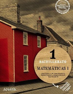 1º Bach Matemáticas I. | 9788414311127 | Colera Jiménez, José / Oliveira González, Mª José / Colera Cañas, Ramón / García Pérez, Rosario / Ai | Librería Castillón - Comprar libros online Aragón, Barbastro