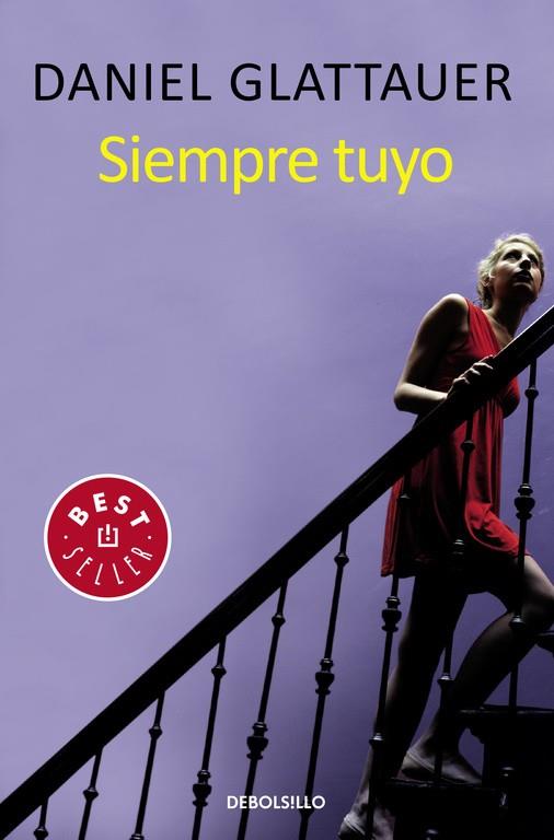 Siempre tuyo | 9788466331012 | Daniel Glattauer | Librería Castillón - Comprar libros online Aragón, Barbastro