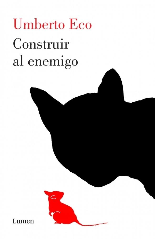 CONSTRUIR AL ENEMIGO | 9788426418920 | ECO, UMBERTO | Librería Castillón - Comprar libros online Aragón, Barbastro