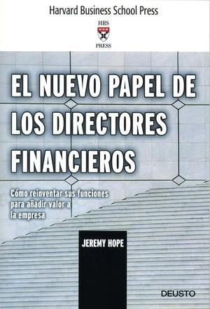 El nuevo papel de los directores financieros | 9788423424436 | Hope, Jeremy | Librería Castillón - Comprar libros online Aragón, Barbastro