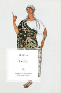 FEDRA | 9788424915407 | SENECA | Librería Castillón - Comprar libros online Aragón, Barbastro