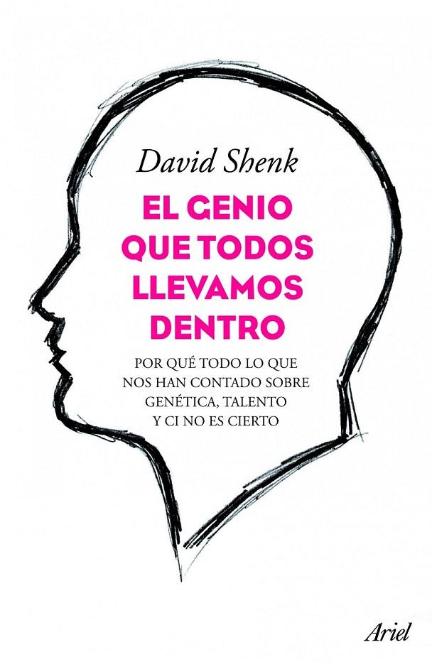 GENIO QUE TODOS LLEVAMOS DENTRO, EL | 9788434413429 | SHENK, DAVID | Librería Castillón - Comprar libros online Aragón, Barbastro