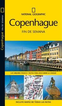COPENAGUE  - NATIONAL GEOGRAPHIC FIN DE SEMANA | 9788482984933 | GUIDES, INSIGHT | Librería Castillón - Comprar libros online Aragón, Barbastro