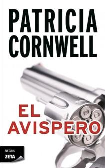 AVISPERO, EL | 9788498725261 | CORNWELL, PATRICIA | Librería Castillón - Comprar libros online Aragón, Barbastro