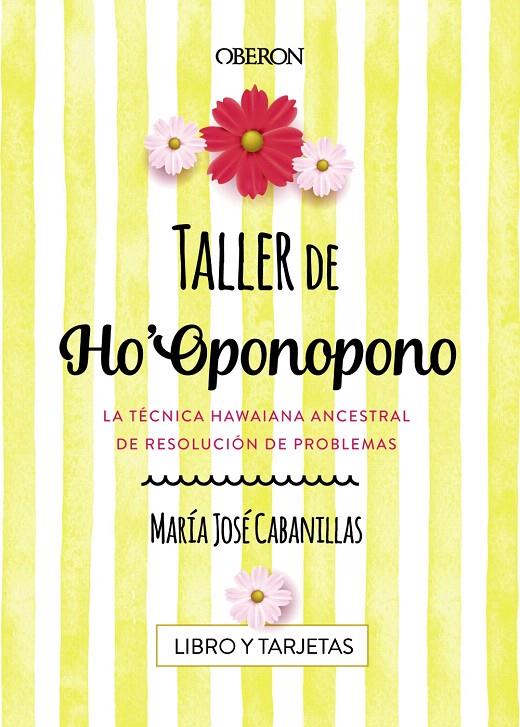 Taller de Ho'Oponopono | 9788441539686 | Cabanillas Claramonte, María José | Librería Castillón - Comprar libros online Aragón, Barbastro