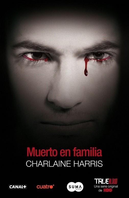 MUERTO EN FAMILIA - TRUE BLOOD 10 | 9788483652329 | HARRIS, CHARLAINE | Librería Castillón - Comprar libros online Aragón, Barbastro